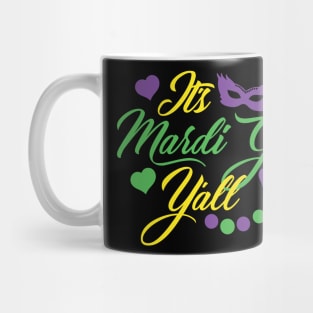 It's Mardi Gras Y'all Mug